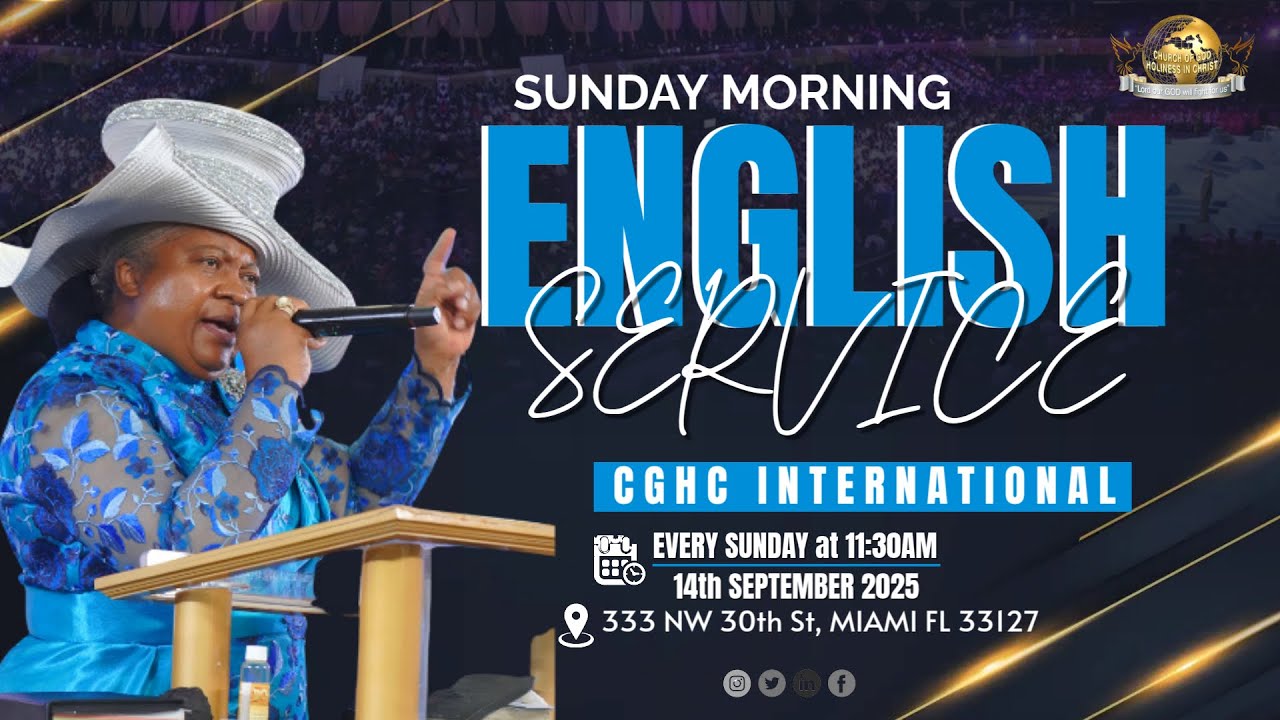 EGLISE DE DIEU SAINTETÉ EN CHRIST | Sunday Morning English Service | 9.14.25
