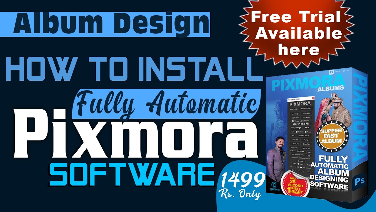 Pixmora Album 2024  Installation , How to install Pixmora album software Photoshop CC 2024