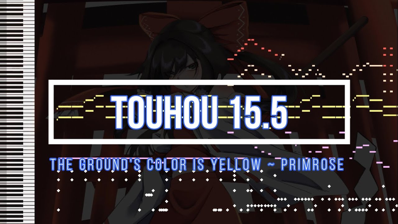 Touhou 15.5 - The Ground's Color is Yellow ~ Primrose - [MIDI]