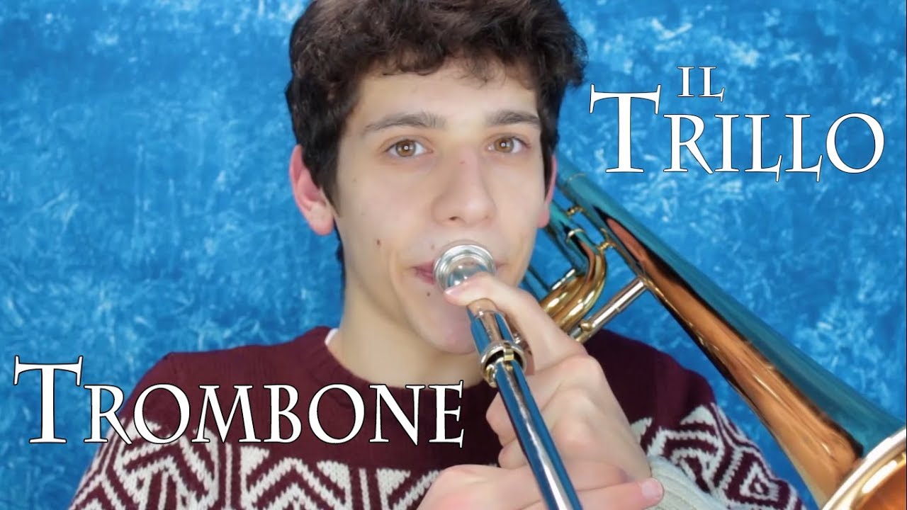 TROMBONE - il trillo