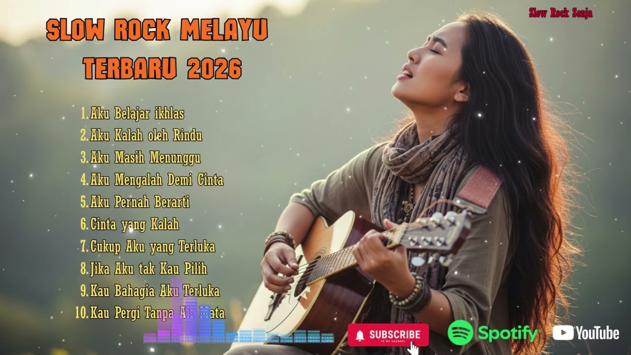 LAGU SLOW ROCK MELAYU TERBARU 2026 - LAGU PALING SEDIH DAN MENYAYAT HATI