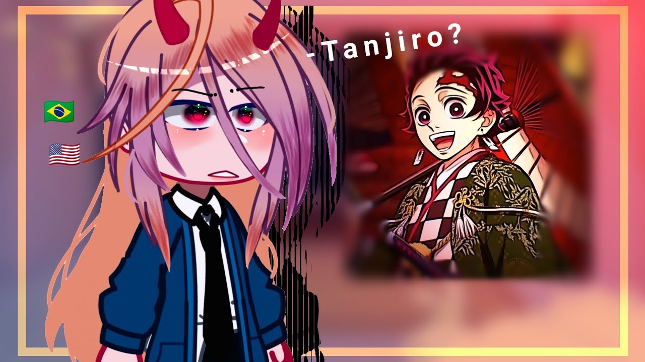 •|Chainsaw Man React to Tanjiro Kamado Demon Slayer|• 🇧🇷/🇺🇸