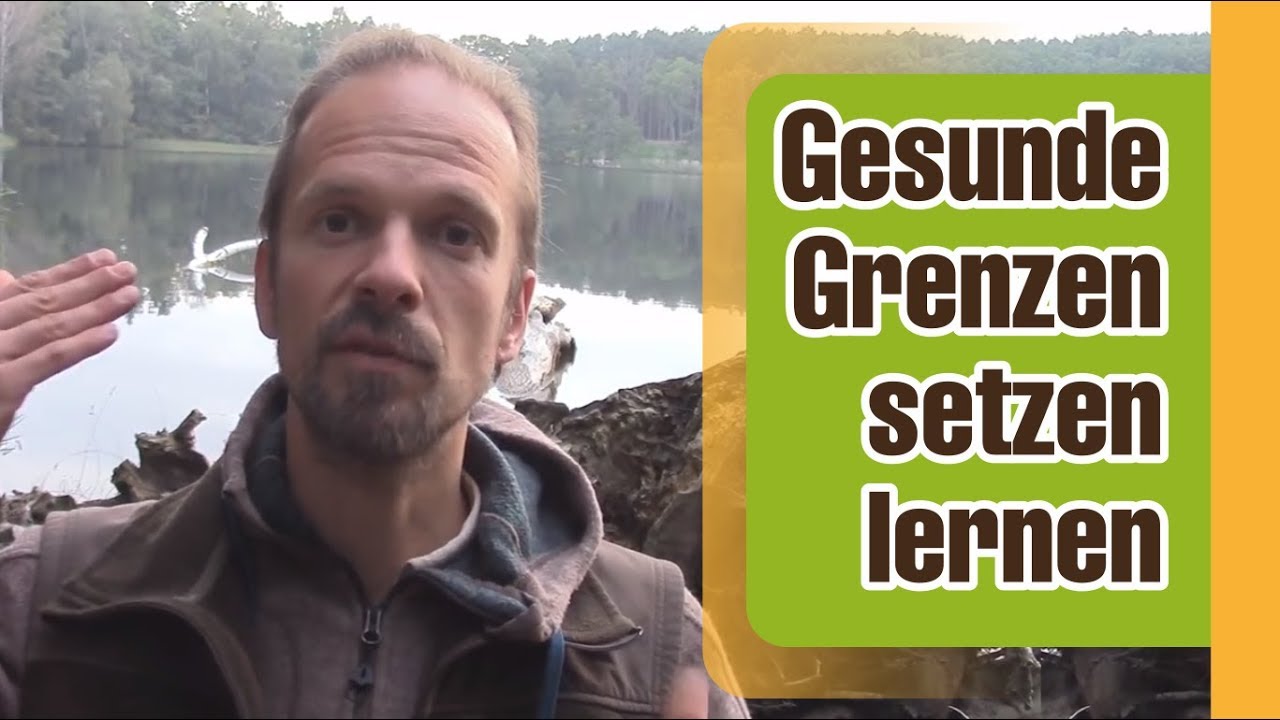 Daniel Atreyu - Gesunde Grenzen setzen lernen (nicht mehr Grenzenlos sein)