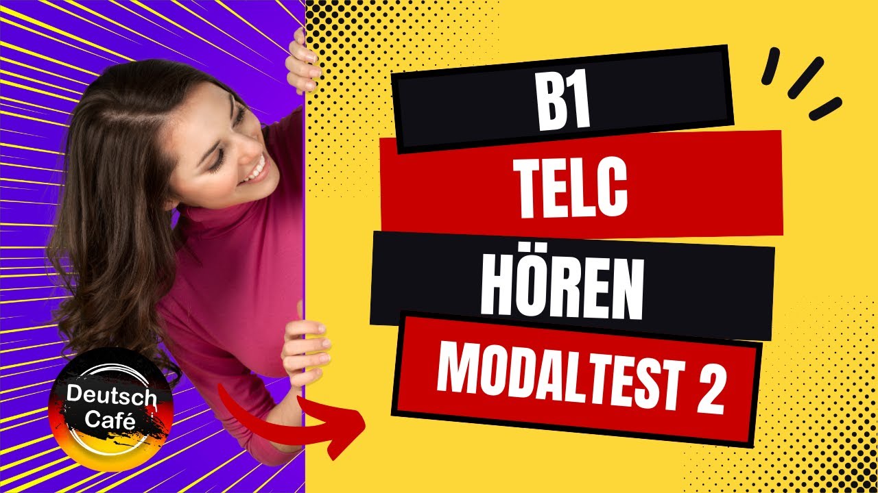 B1 TELC DİNLEME DENEME TESTİ 2 | Deutsch Cafe