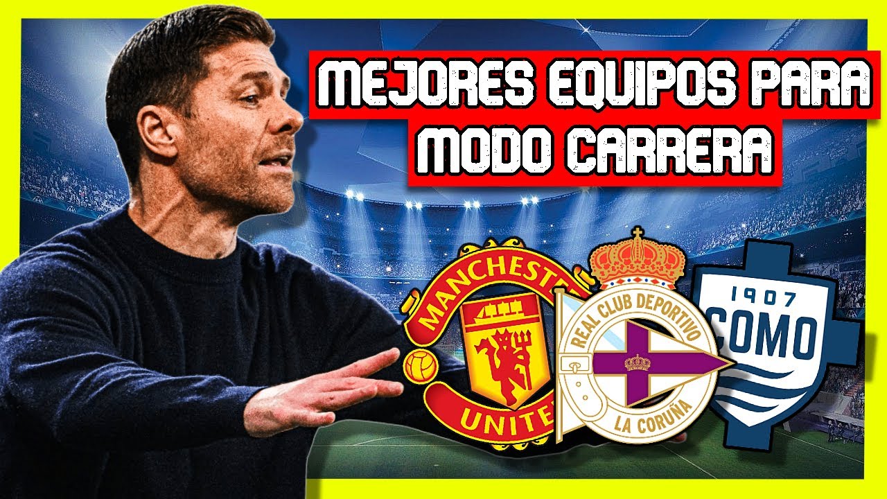 ✅Los 7 MEJORES EQUIPOS para EMPEZAR tu modo carrera en FC 26✅