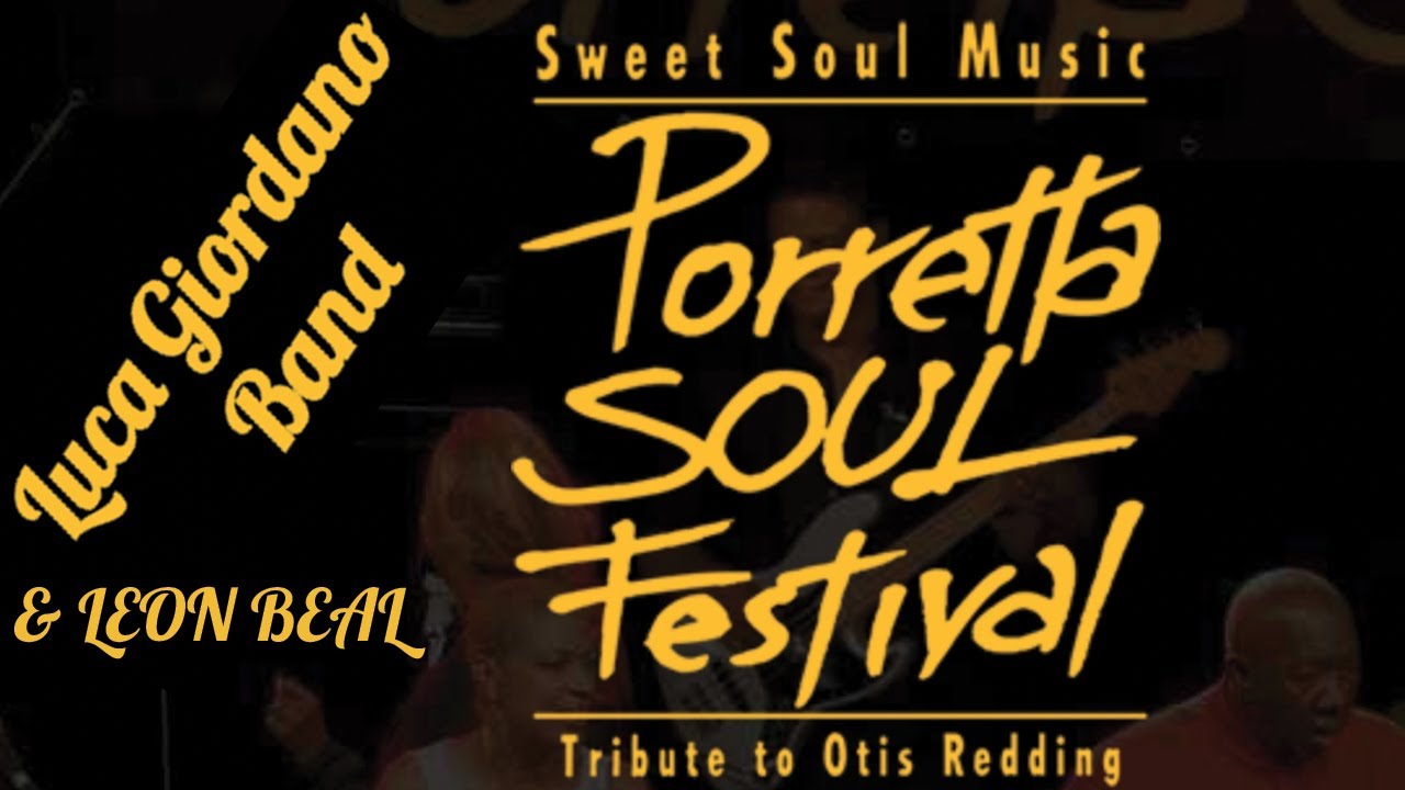 A Change Is Gonna Come (Sam Cooke) - Leon Beal & The Luca Giordano Band live Porretta Soul 2019