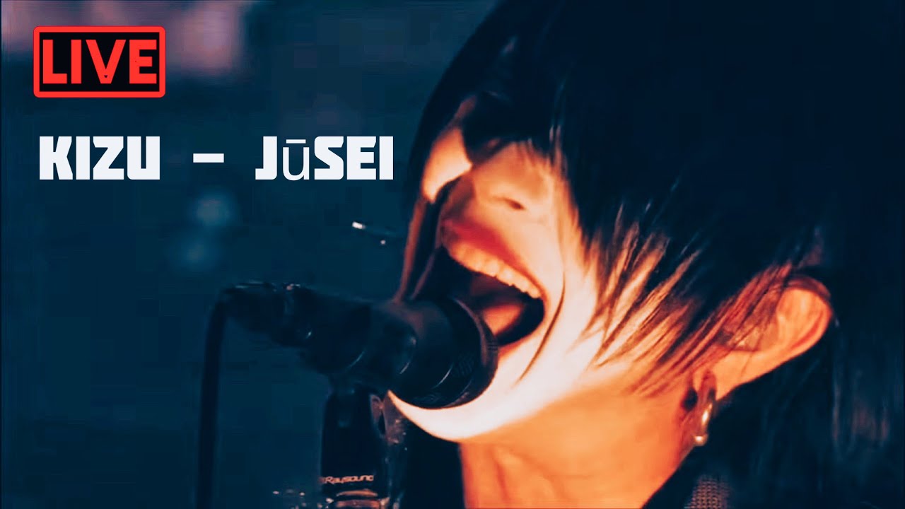 KIZU — Jūsei (live 2021)
