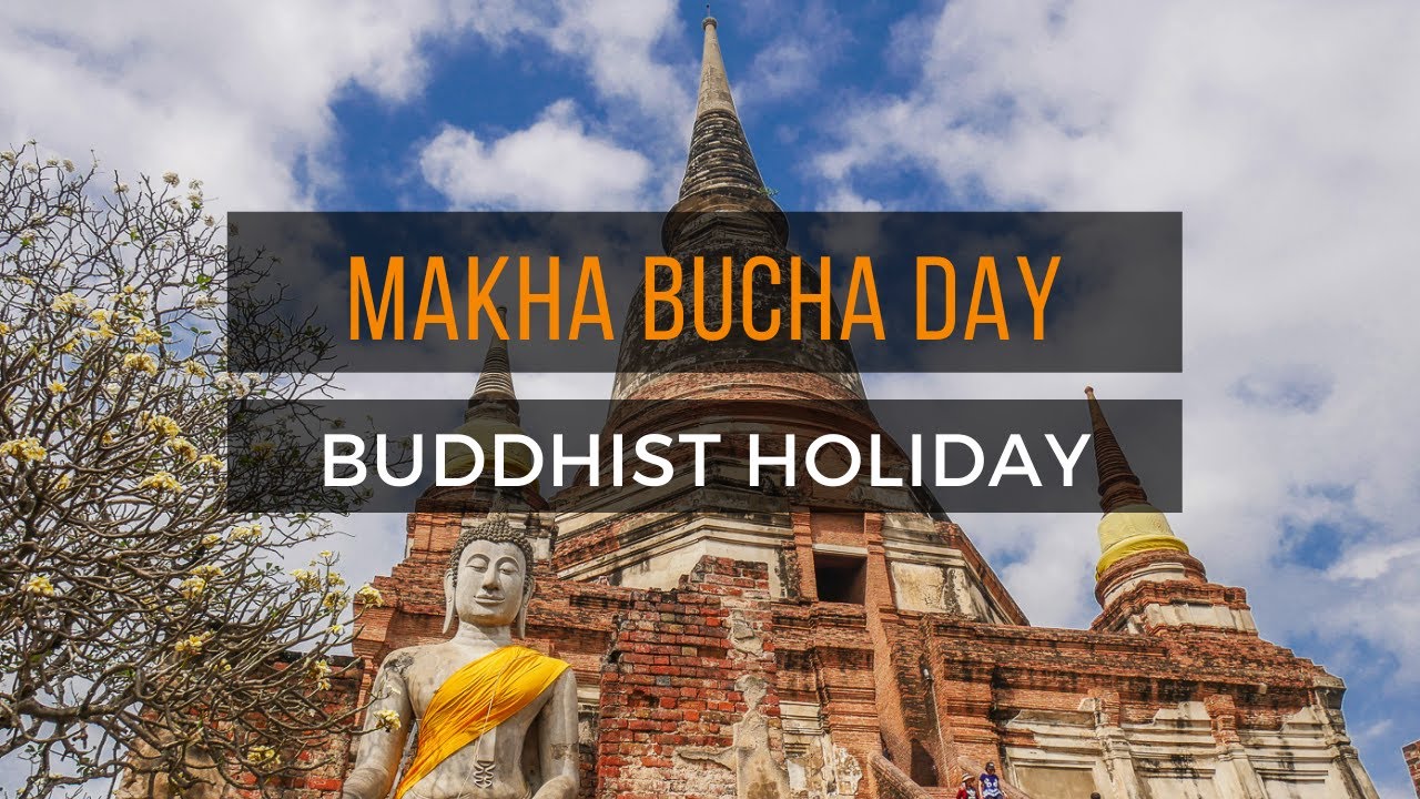 Makha Bucha Day Thailand