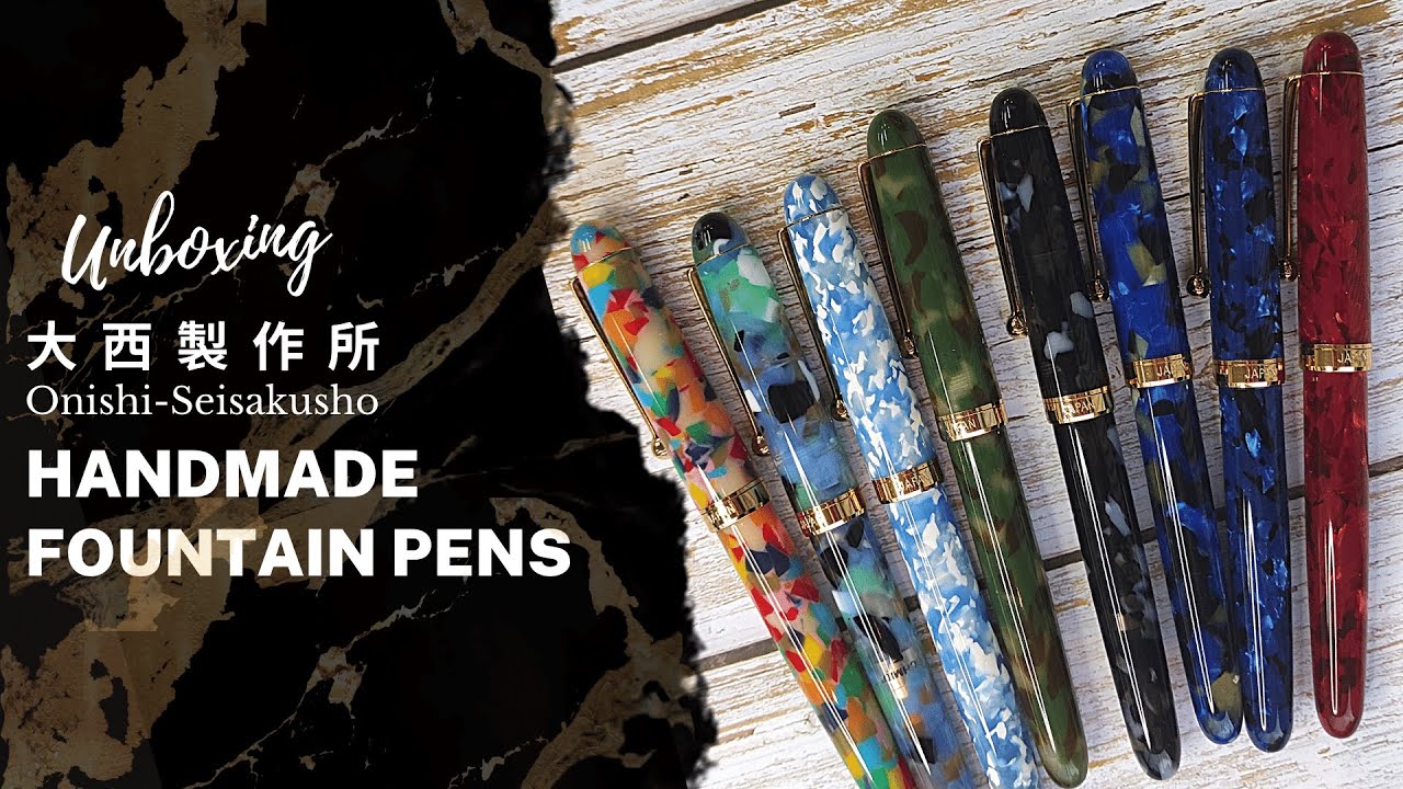 Onishi Seisakusho Handcrafted Fountain Pens