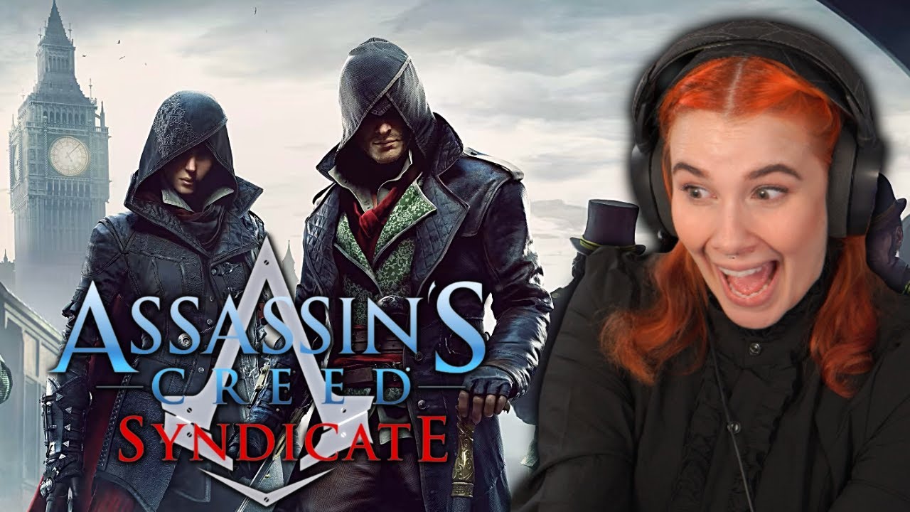 ASSASSIN'S CREED SYNDICATE First Playthrough!
