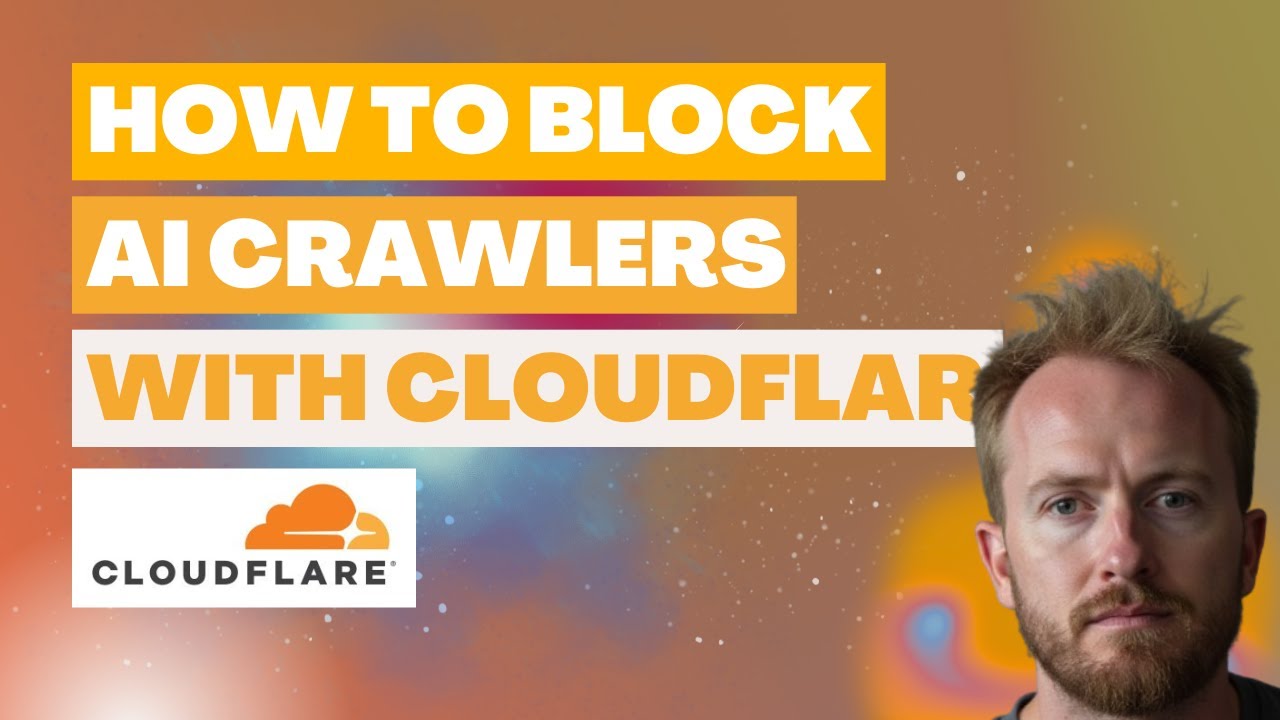 How to Block AI Crawlers Using Cloudflare (Step-by-Step Tutorial)