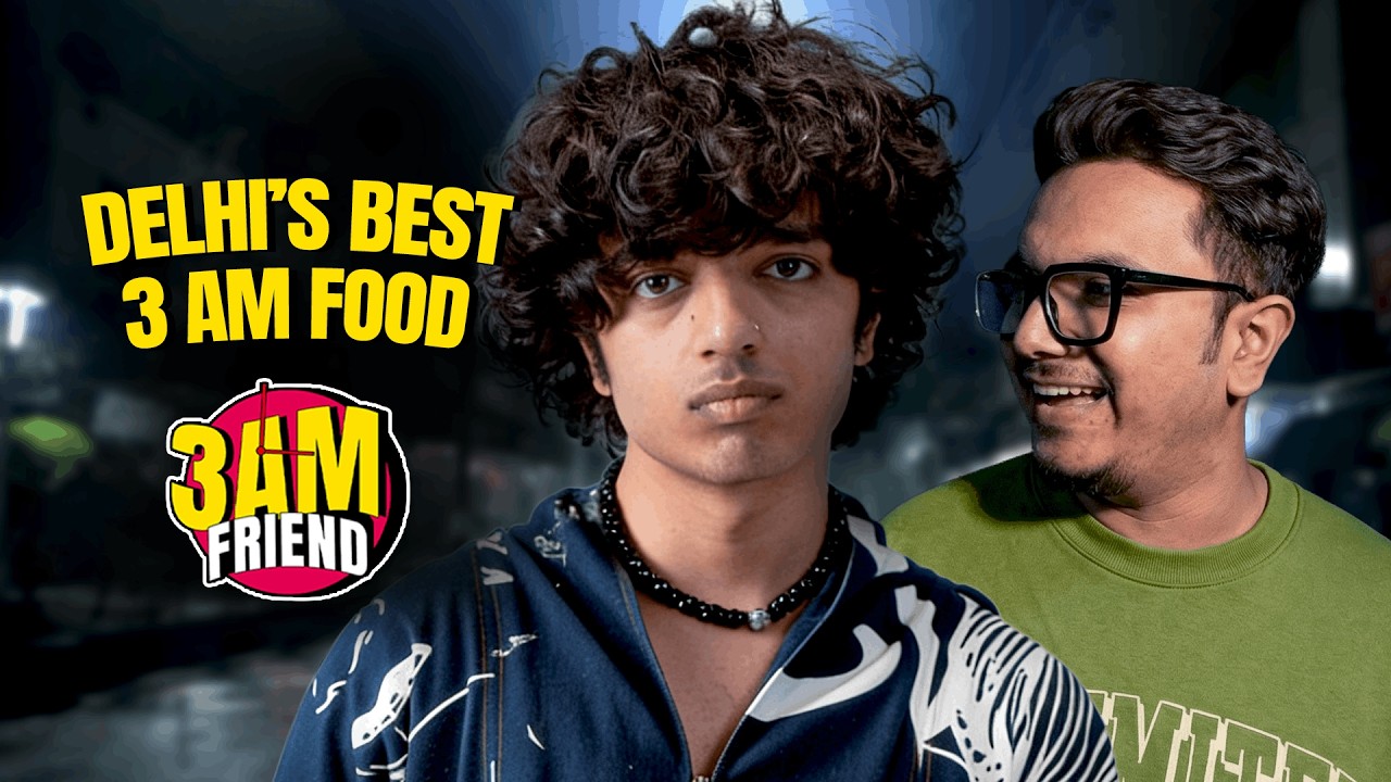 Midnight food in Delhi Ft. Chaar Diwaari | 3AM Friend Ep. 01