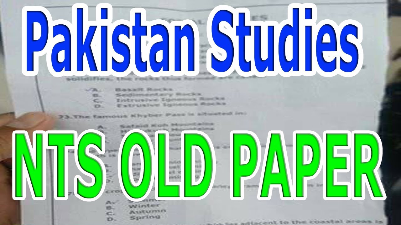 NTS OLD PAPER. Pakistan Studies Questions with Answer.