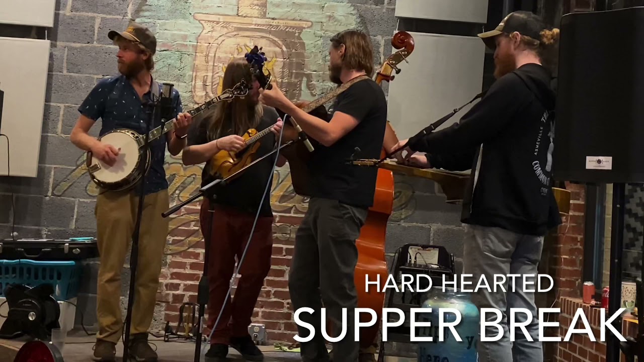 Supper Break - Hard Hearted