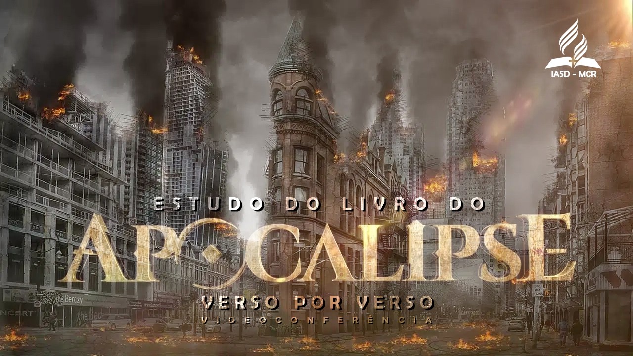 Apocalipse Verso Por Verso- O Reinado de Mil Anos- Parte 1
