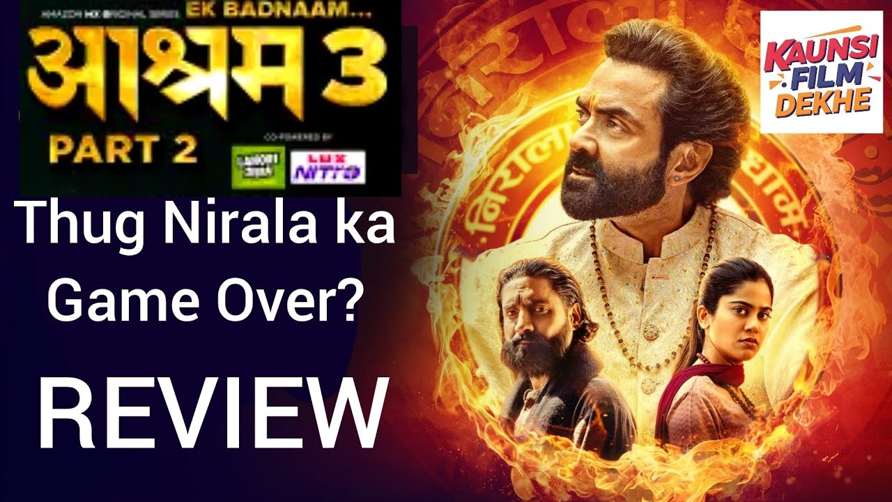 Badnam Aashram Series 3 Part 2 Review | Kya Fraud Godman Nirala Ka Sach Me Game Over?