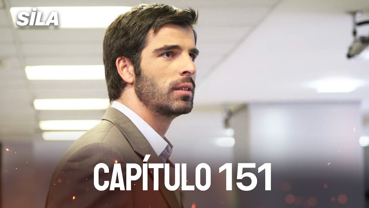 Sila: Prisioneira do Amor | Dublado em Portugu&ecirc;s - Cap&iacute;tulo 151