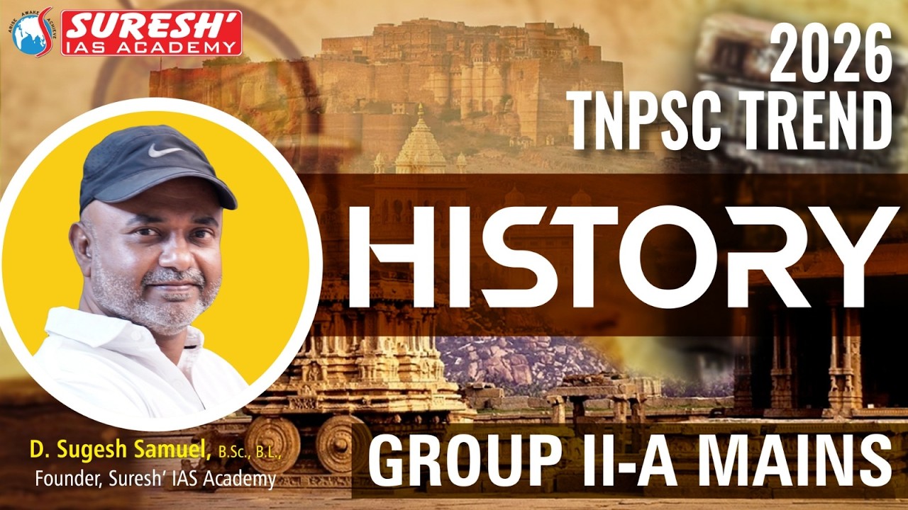 2026 TNPSC TREND | HISTORY QUESTIONS | Mr. D. Sugesh Samuel | Suresh IAS Academy