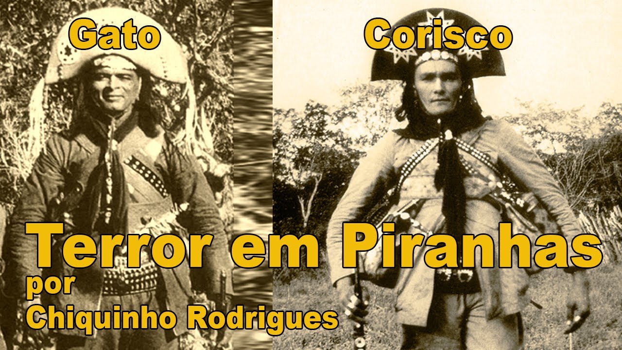 Gato e Corisco invadem Piranhas, por Chiquinho Rodrigues