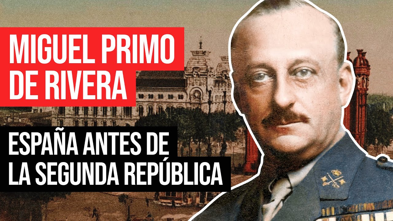 Miguel Primo de Rivera: El Otro Caudillo de España