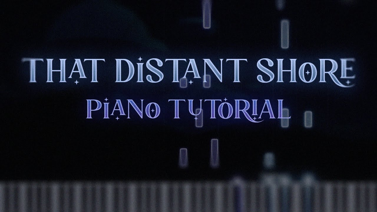 Steven Universe - That Distant Shore [Piano Tutorial]