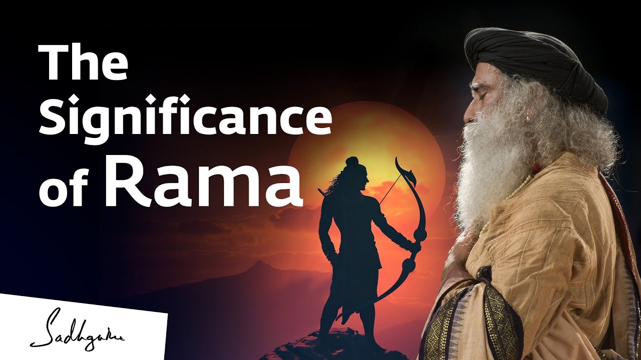 The Significance of Rama | Sadhguru