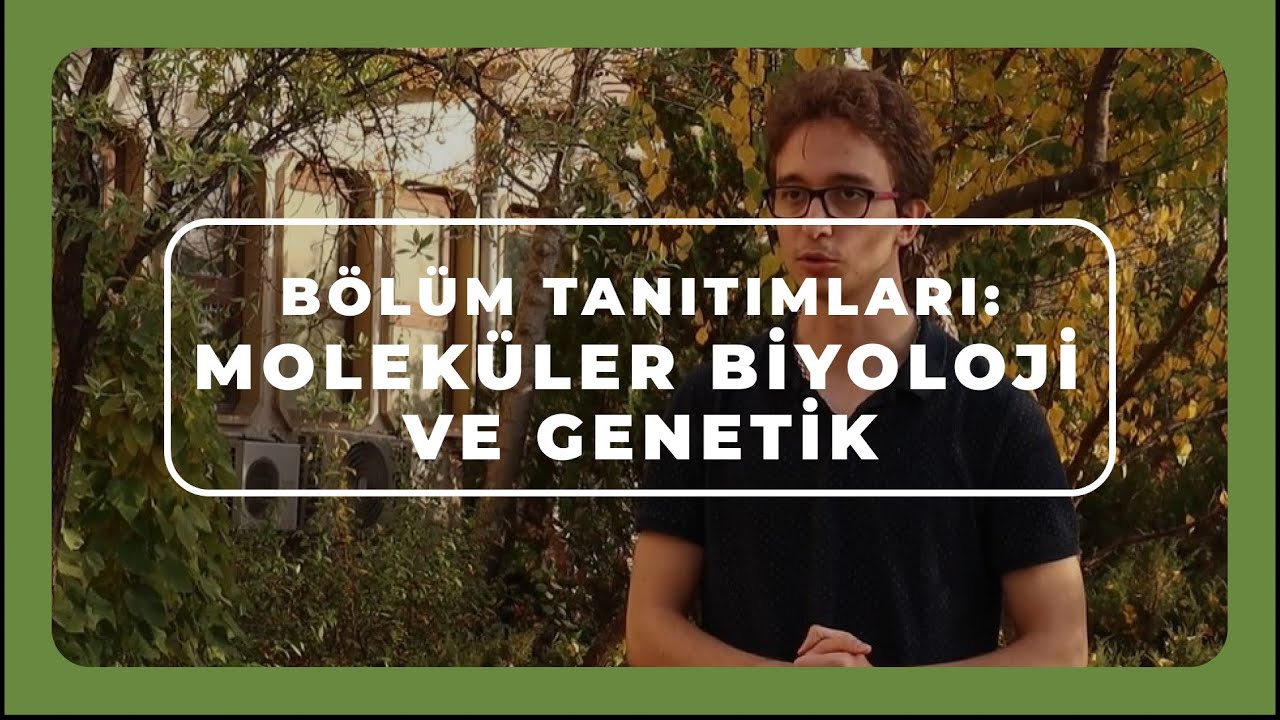 ODTÜ MOLEKÜLER BİYOLOJİ VE GENETİK | Bölüm Tanıtımları 13. Bölüm | AnlatHocam!