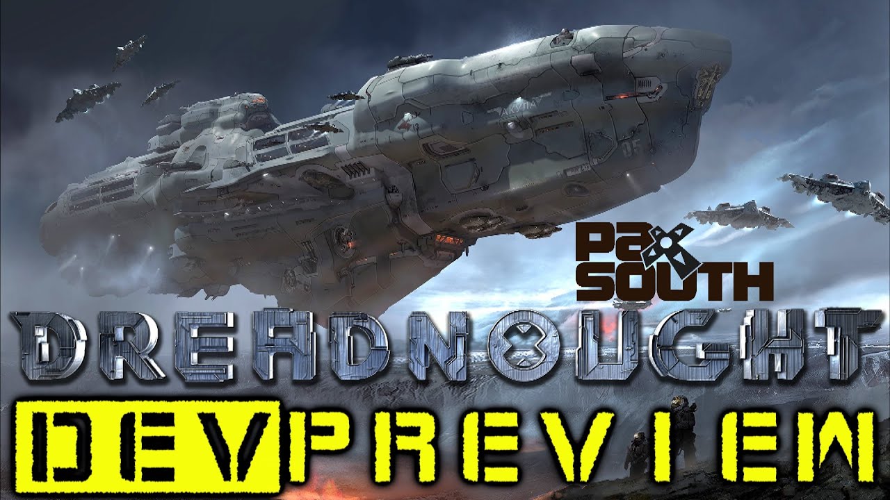 Dreadnought PAX South - Dev Preview + Gameplay