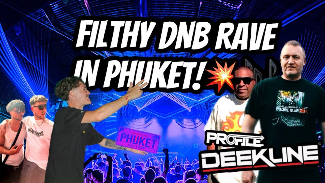 GOING TO A FILTHY DNB RAVE IN PHUKET!💥🎶 | ‘TRAVELLING THAILAND’ S2E15