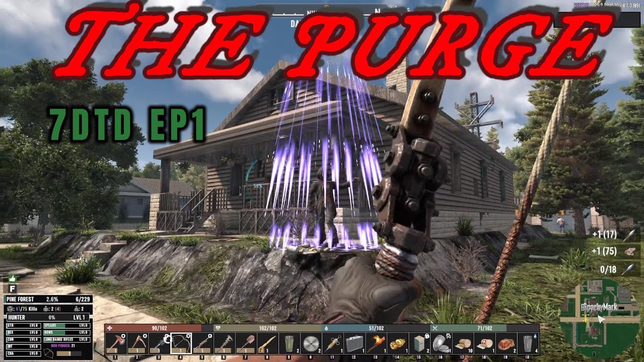 THE PURGE 7DTD EP1