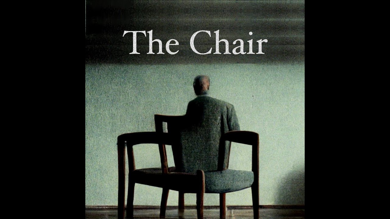 THE CHAIR (edit)
