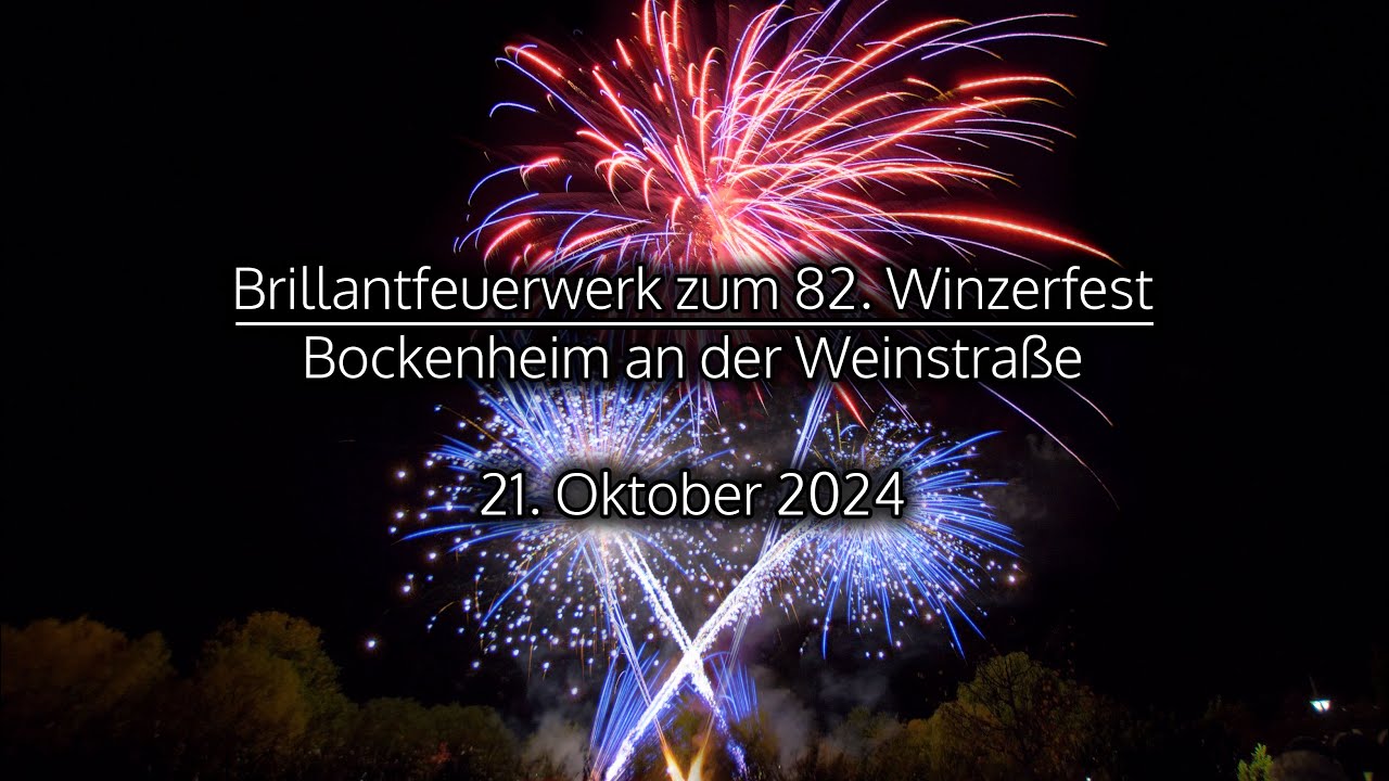 Brillantfeuerwerk zum 82. Winzerfest in Bockenheim an der Weinstraße