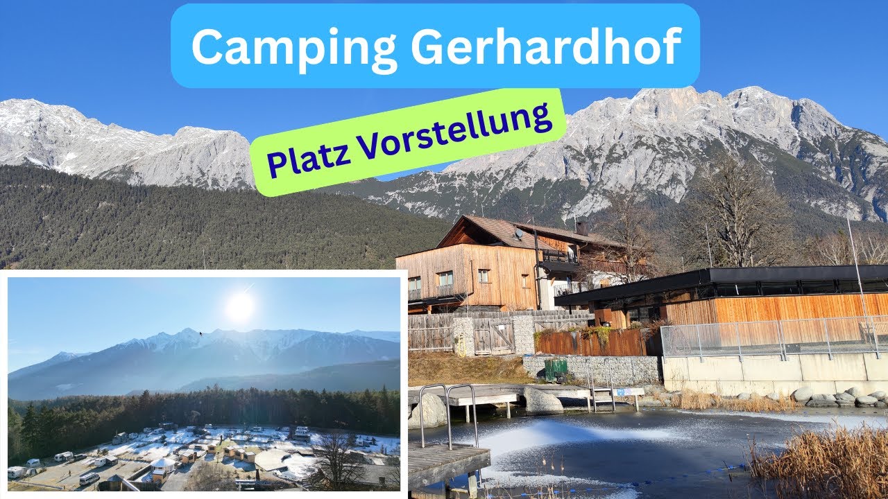 Vorstellung Sonnenplateau Camping Gerhardhof in Tirol, mit dem Wohnwagen zum Wintercampen