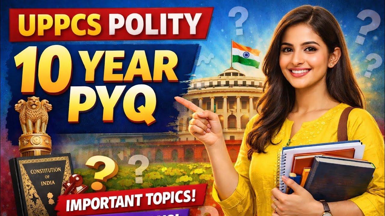 🔥Uppcs polity pyq important for all competitive exam pgt,gic, assistant professor,ro/aro