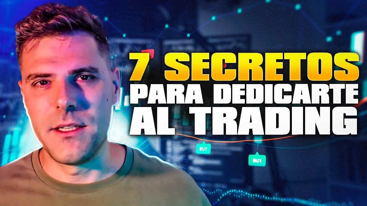 ⚠️ 7 VERDADES del TRADING que NADIE te cuenta (y que te est&aacute;n frenando)