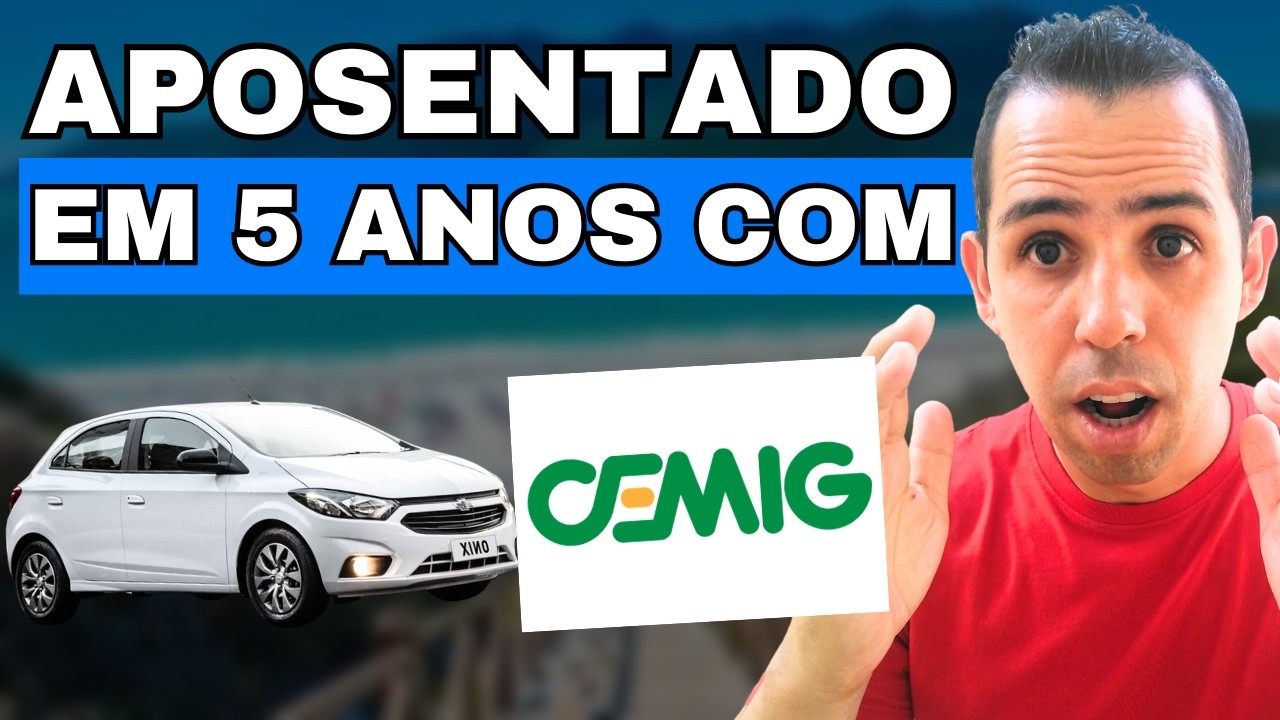 COMO SE APOSENTAR COM CEMIG EM 5 ANOS | Financiamento ONIX  x Investimentos!