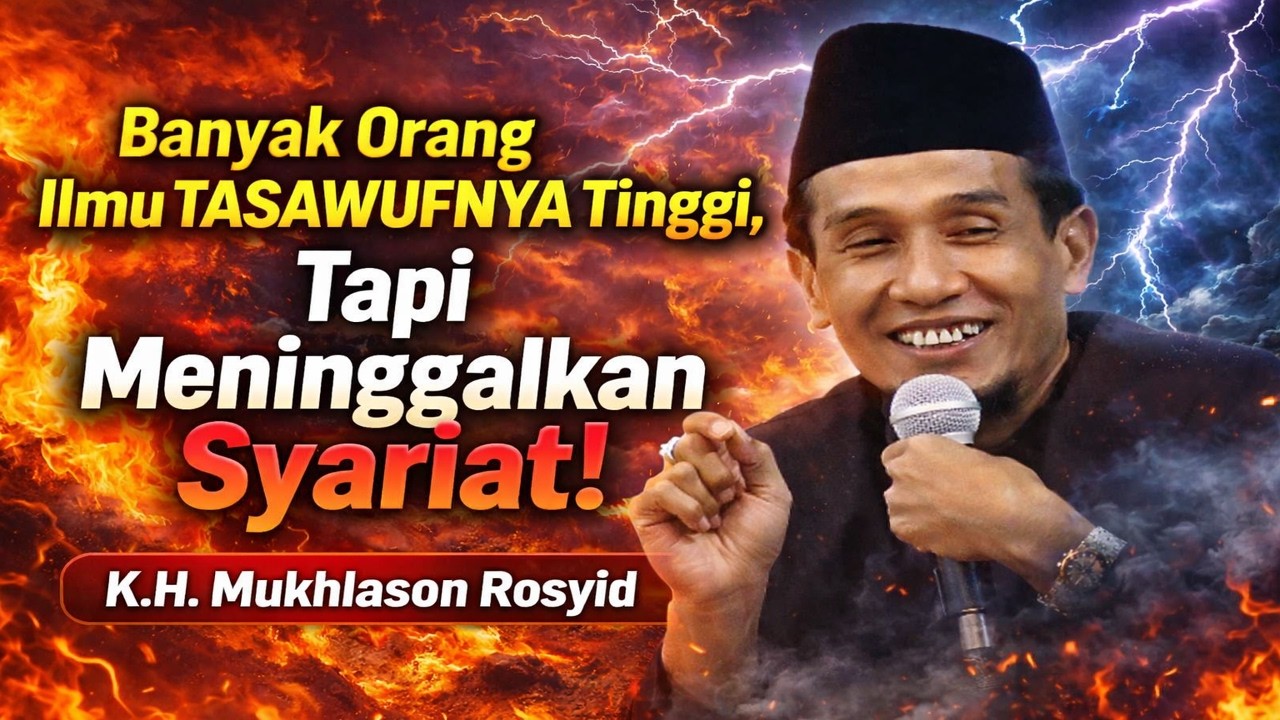 Tinggi Ilmu Tasawufnya Tapi Meninggalkan Syariat‼️K.H Mukhlason Rosyid