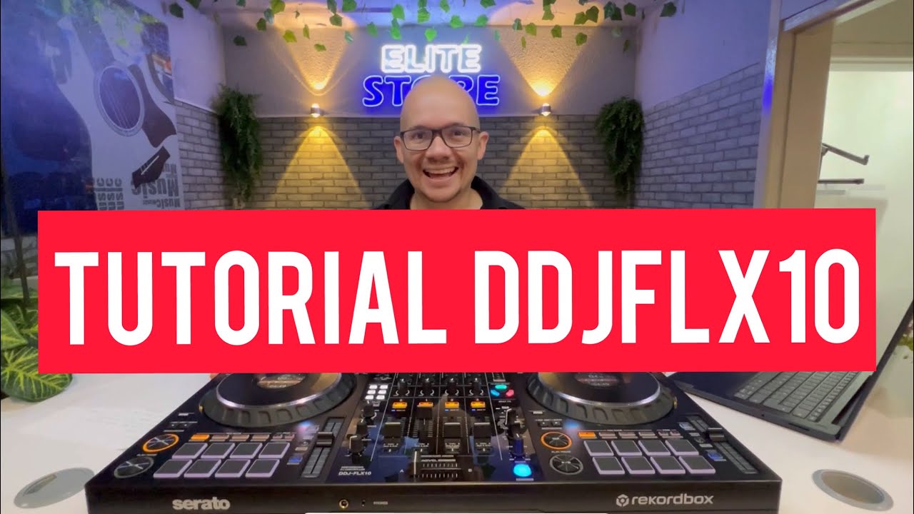 Tutoríal DDJFLX10 ¿Que me gusta? Y que cosas no me agradan.