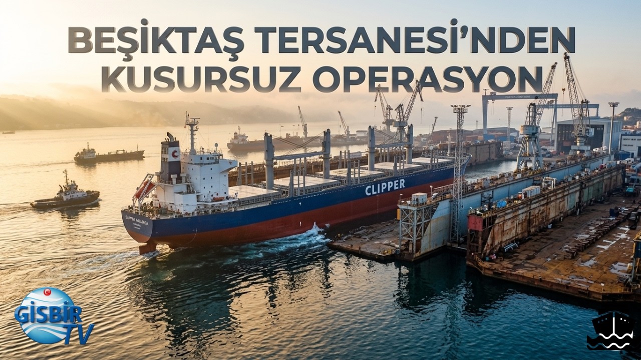 Dev Gemide Titiz &Ccedil;alışma Sona Erdi; Beşiktaş Tersanesi&rsquo;nden Yeni Teslimat!