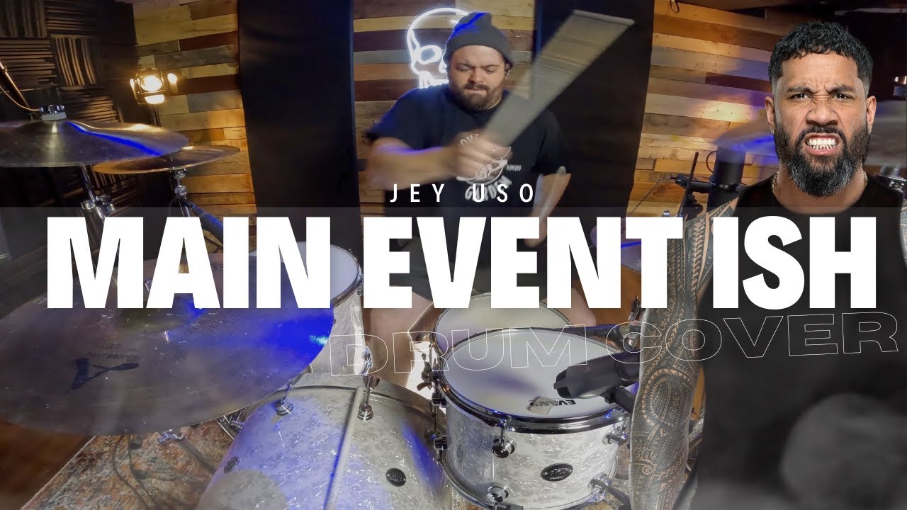 Jey Uso WWE Main Event Ish Theme Song Drum Cover