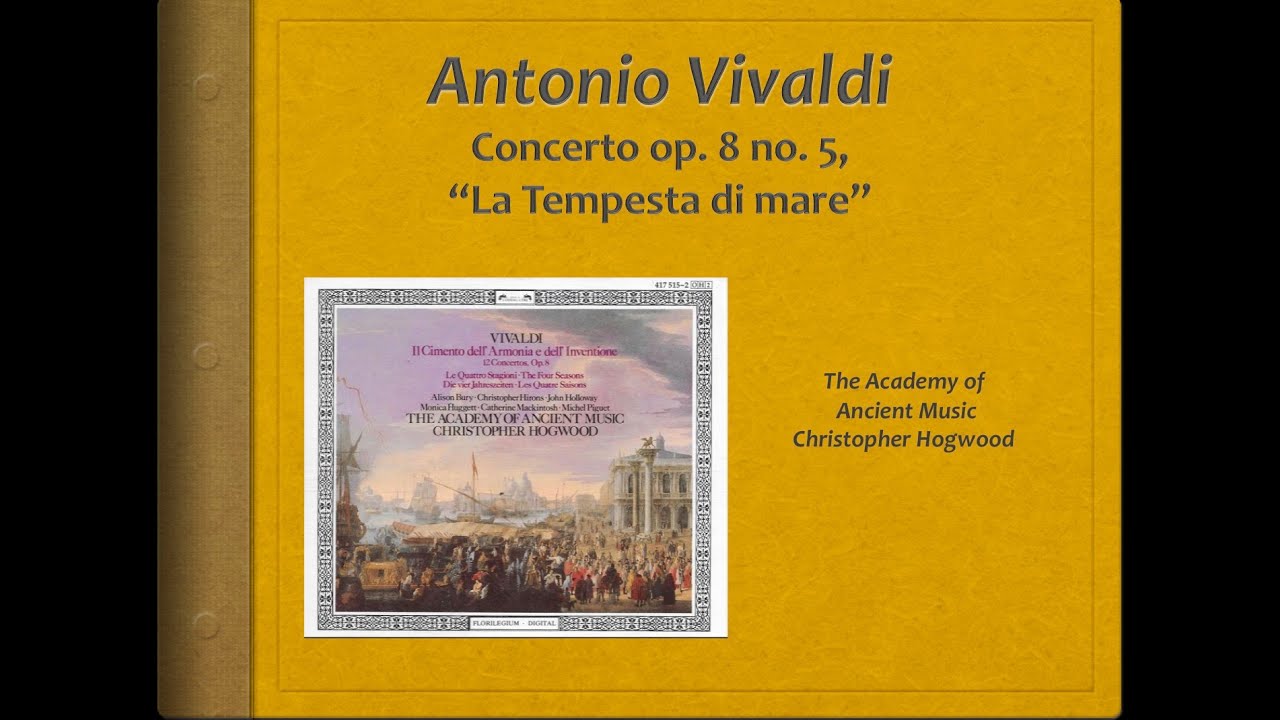 Vivaldi, Concerto op 8,5, "La Tempesta di Mare" - Video Score - AAM - Hogwood