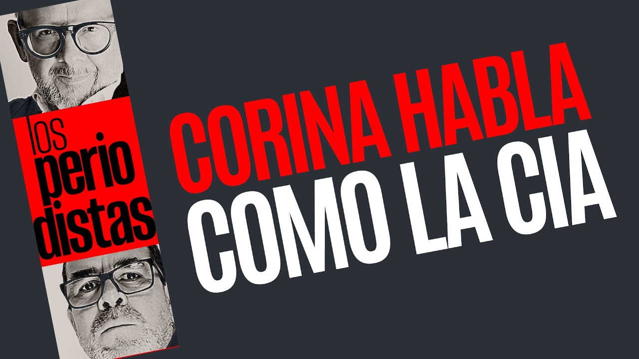 #Análisis ¬ Corina Machado habla como la CIA