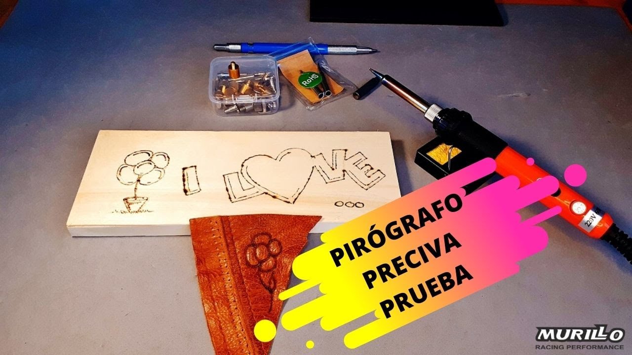 Pirógrafo PRECIVA , prueba y conclusiones / PRECIVA pyrograph, test and conclusions