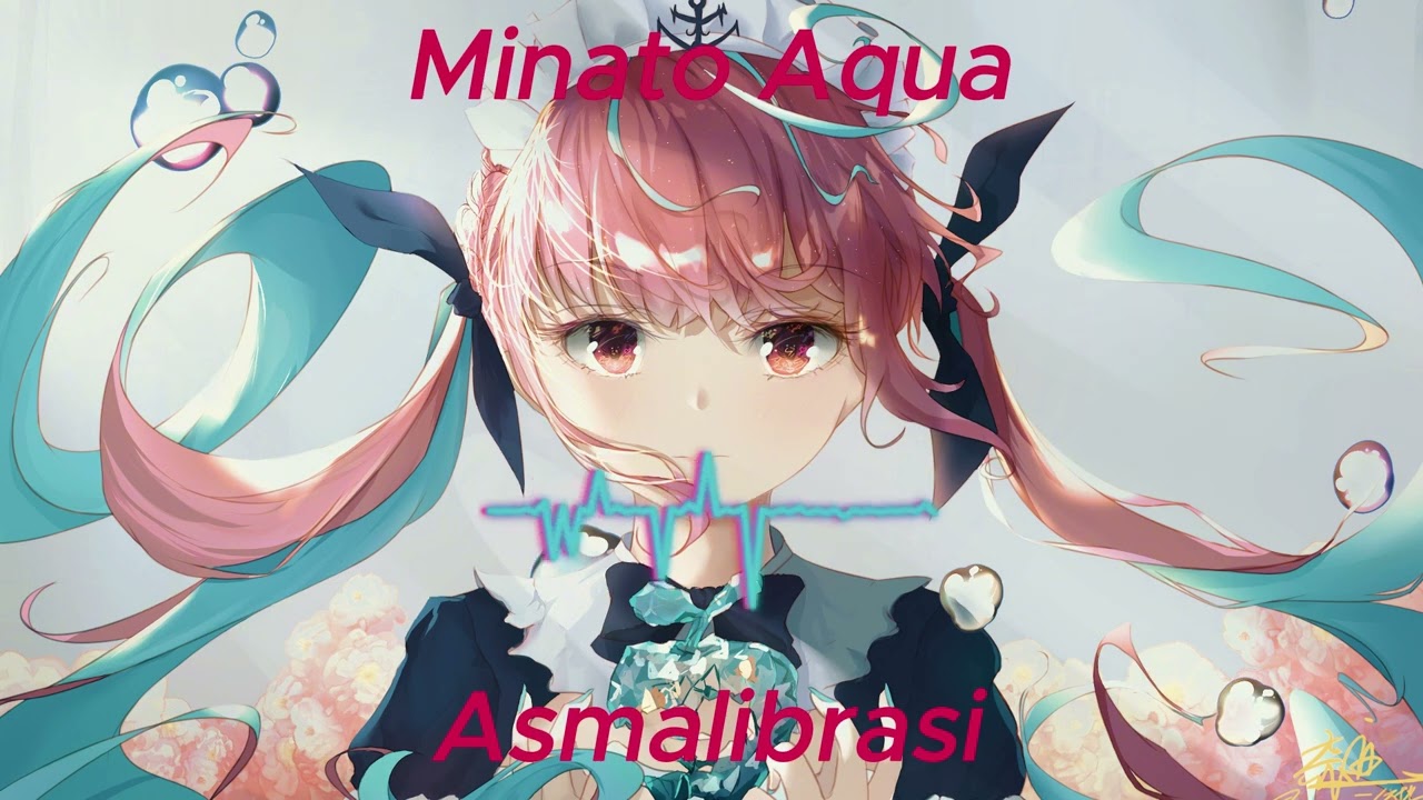 Asmalibrasi Cover Minato Aqua