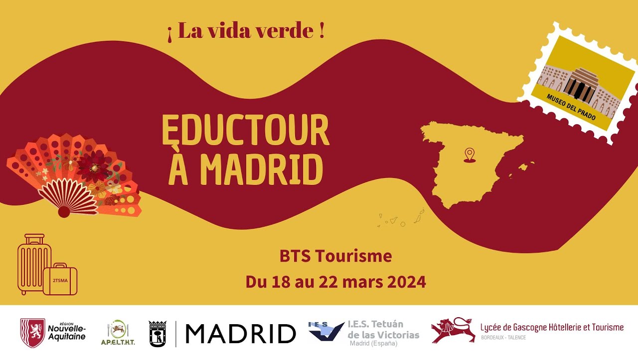Eductour BTS Tourisme 2024 - Madrid