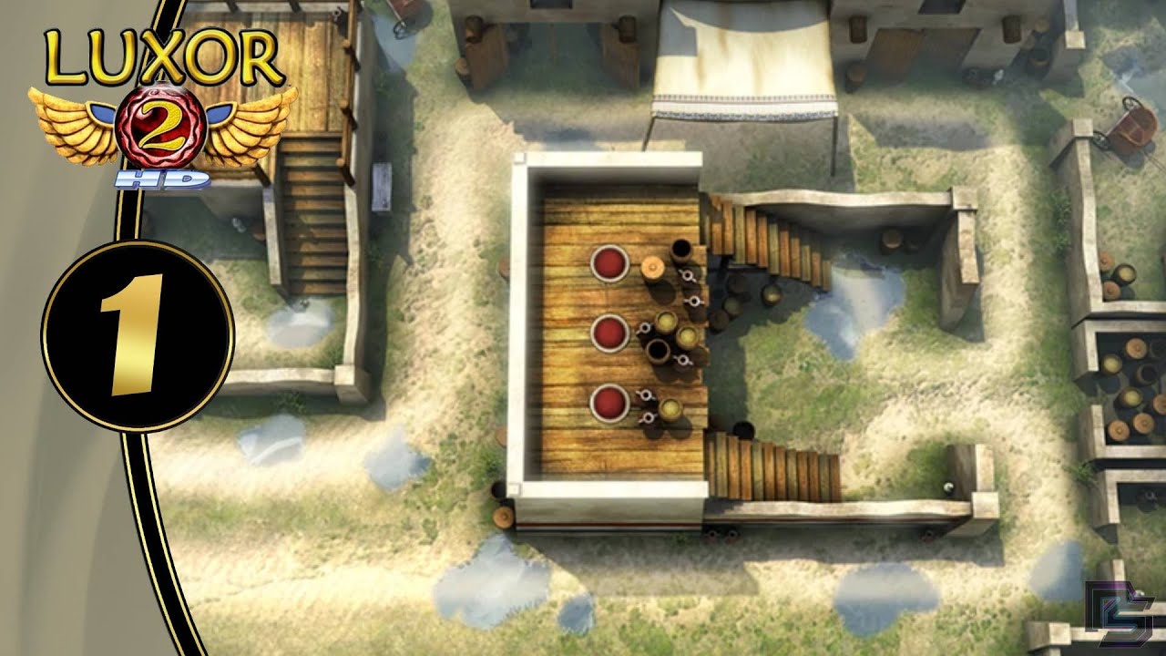 [Luxor 2 HD] - Part 1 : Stage 1 to Stage 3