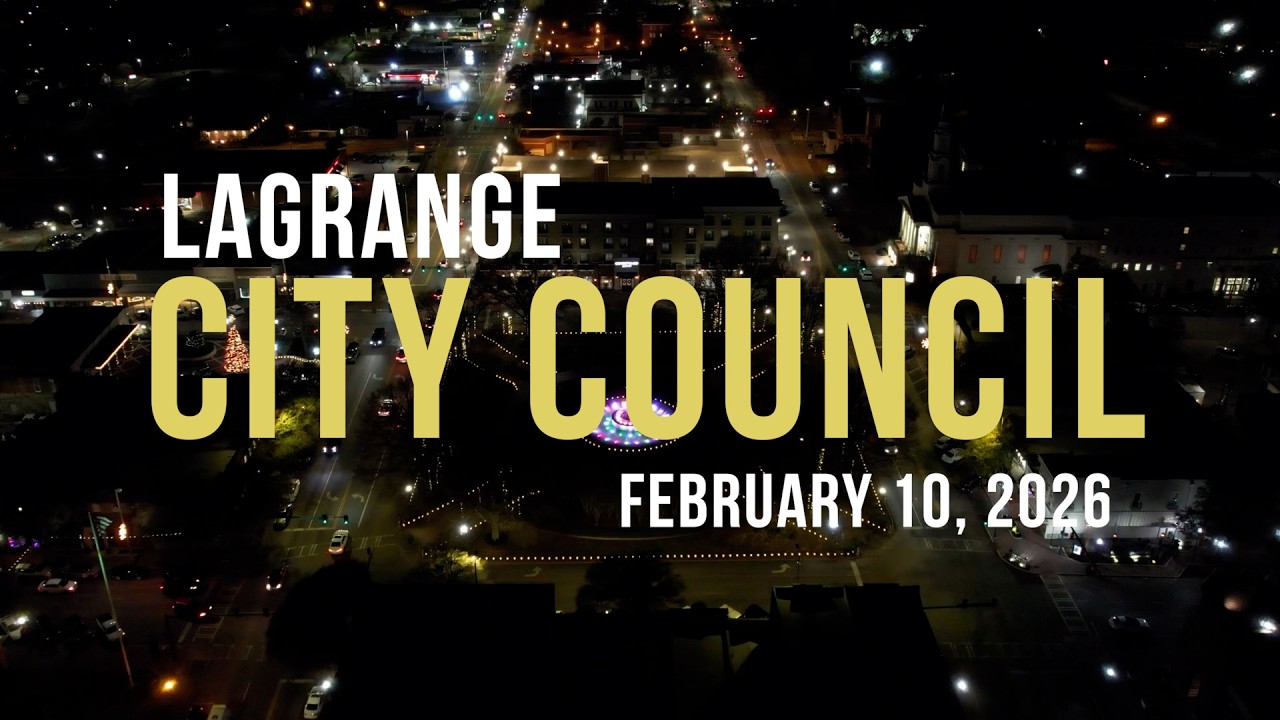 LaGrange, Georgia City Council Meeting - February 10, 2026