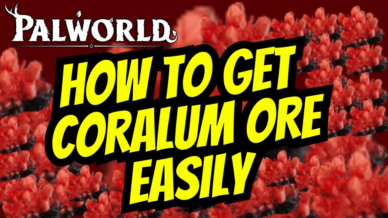 HOW TO GET CORALUM ORE EASILY! Tutorial Palworld Terraria Ingots