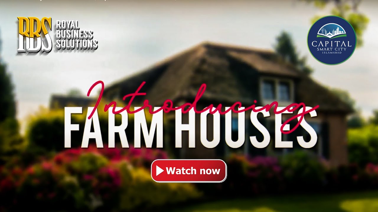 Capital Smart City Islamabad Farm House | Update Information | Rbsland.com