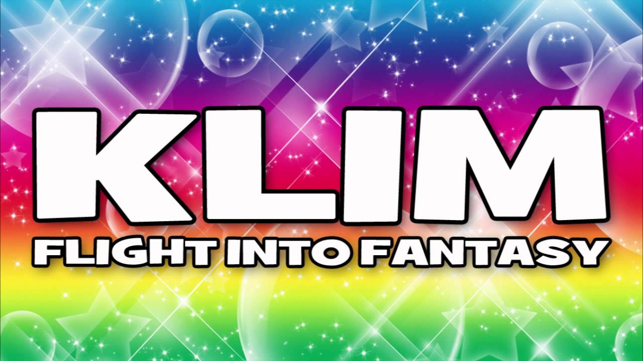Klim // Flight into fantasy